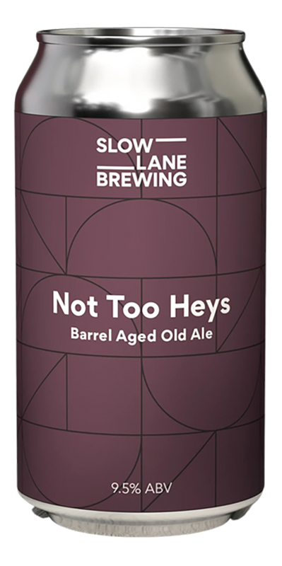 Slow Lane Brewing Not Too Heys Barrel Aged Old Ale 375ml
